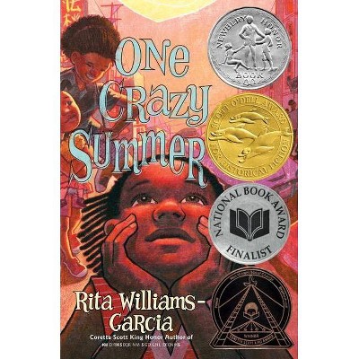 One Crazy Summer - by  Rita Williams-Garcia (Hardcover)