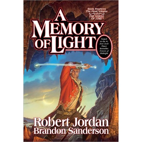 A Memory of Light by Robert Jordan