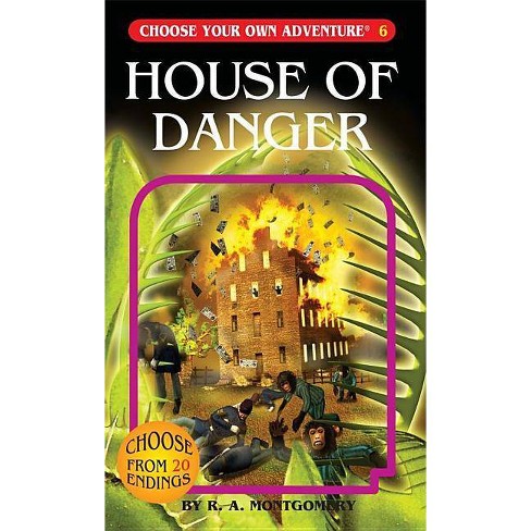 House Of Danger Choose Your Own Adventure By R A Montgomery Paperback Target