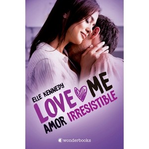 Amor Irresistible (Love Me 3) - by  Elle Kennedy (Paperback) - 1 of 1