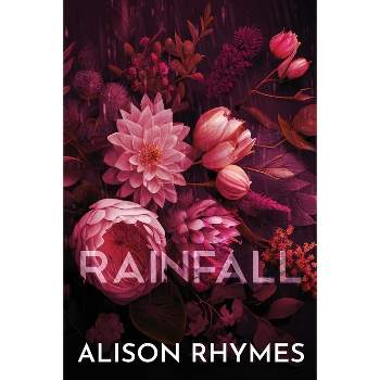 Rainfall (Special Edition Paperback) - by  Alison Rhymes