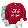 Simply Sage Market Women's Graphic Sweatshirt I'm Sorry For What I Said When It Was Winter - image 3 of 4