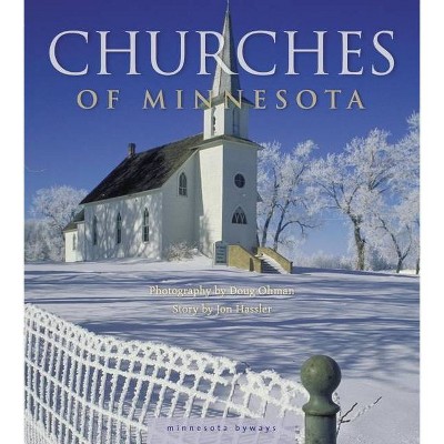 Churches of Minnesota - (Minnesota Byways) (Hardcover)