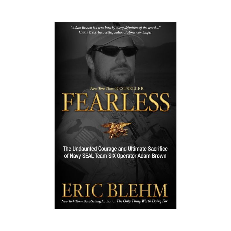 Fearless - by  Eric Blehm (Paperback), 1 of 2