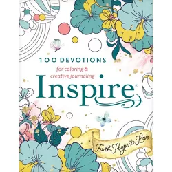 Inspire: Faith, Hope & Love - (Paperback)