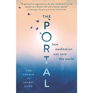 The Portal - by  Tom Cronin & Jacqui Fifer (Paperback) - 1 of 1