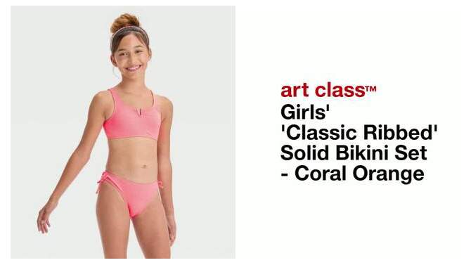 Girls&#39; &#39;Classic Ribbed&#39; Solid Bikini Set - art class&#8482; Coral Orange, 2 of 5, play video