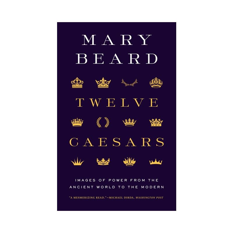 Twelve Caesars - by Mary Beard, 1 of 2