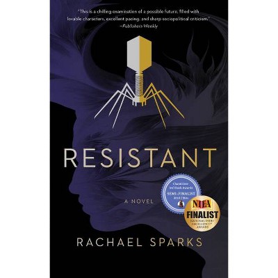 Resistant - by  Rachael Sparks (Paperback)