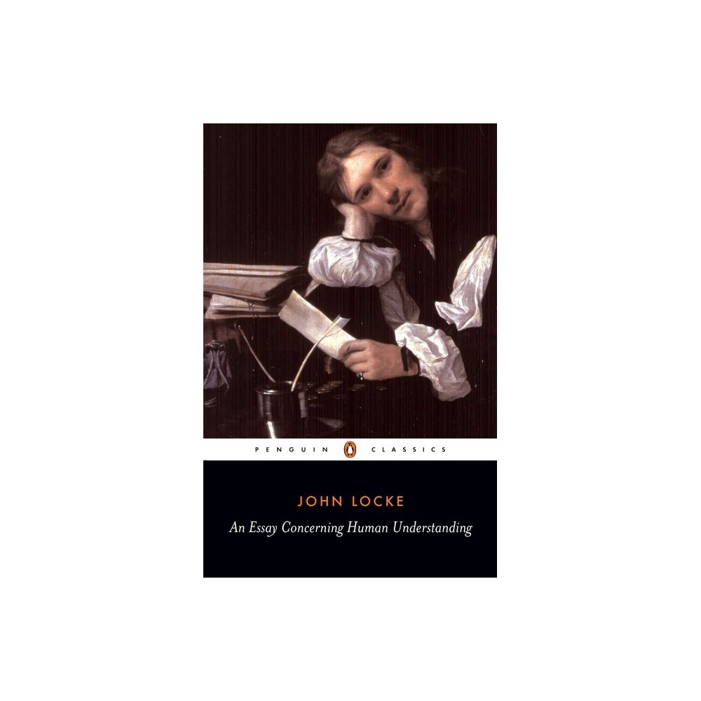 ISBN 9780140434828 product image for An Essay Concerning Human Understanding - (Penguin Classics) by John Locke (Pape | upcitemdb.com