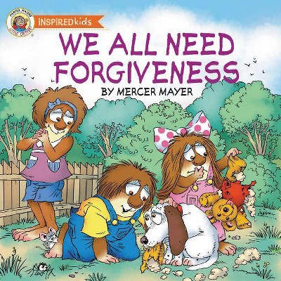 We All Need Forgiveness - (Mercer Mayer's Little Critter (Board Books)) by  Mercer Mayer (Board Book)