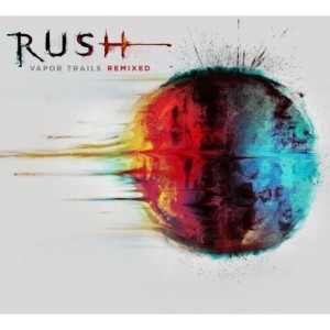Rush - Vapor Trails (Remixed) (CD) - 1 of 1