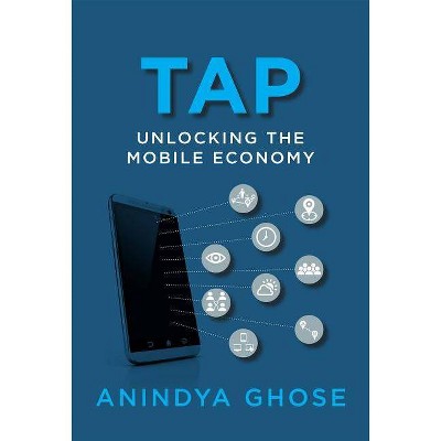  Tap - (Mit Press) by  Anindya Ghose (Paperback) 