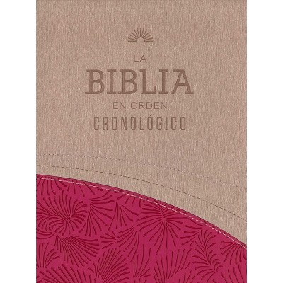 Biblia En Ordern Cronológico Rvr60 - Edición Eras (the Daily Bible) - by  F Lagard Smith (Leather Bound)
