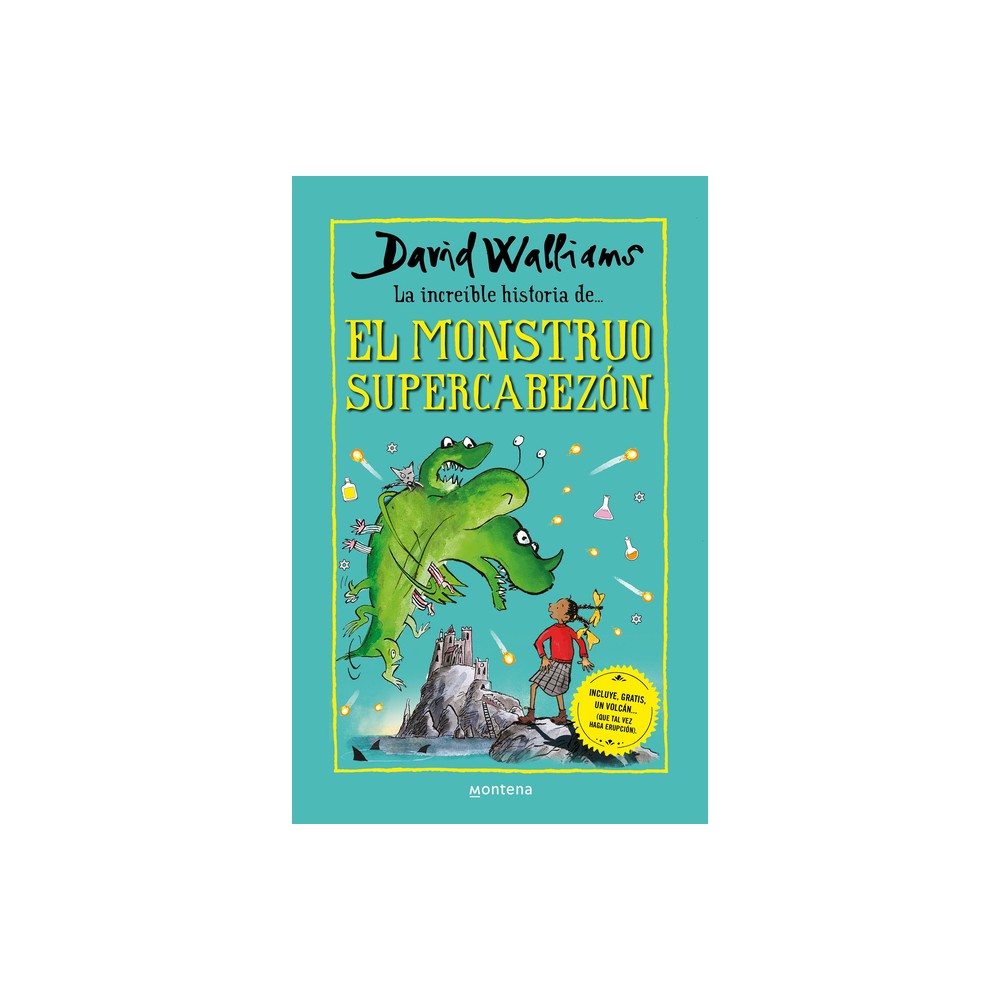 La Increble Historia de El Monstruo Supercabezn / Megamonster - (Increble Historia De...) by David Walliams (Paperback)