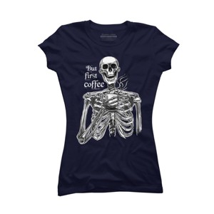 Junior's Design By Humans Halloween skeleton drinking coffee. But first coffee By melazergDesign T-Shirt - 1 of 2
