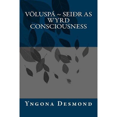 Voluspa - by  Yngona Desmond (Paperback)