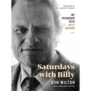 Saturdays with Billy - by  Donald J Wilton (Hardcover) - 1 of 1