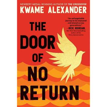 The Door of No Return - by Kwame Alexander