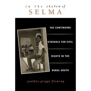In the Shadow of Selma - by  Cynthia Griggs Fleming (Paperback) - 1 of 1