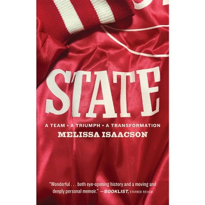State - by  Melissa Isaacson (Paperback)