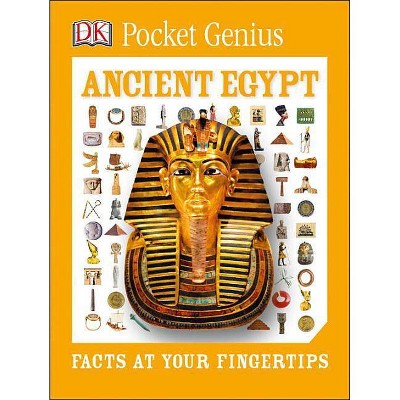 Pocket Genius: Ancient Egypt - by  DK (Paperback)