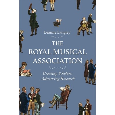 The Royal Musical Association - by Leanne Langley
