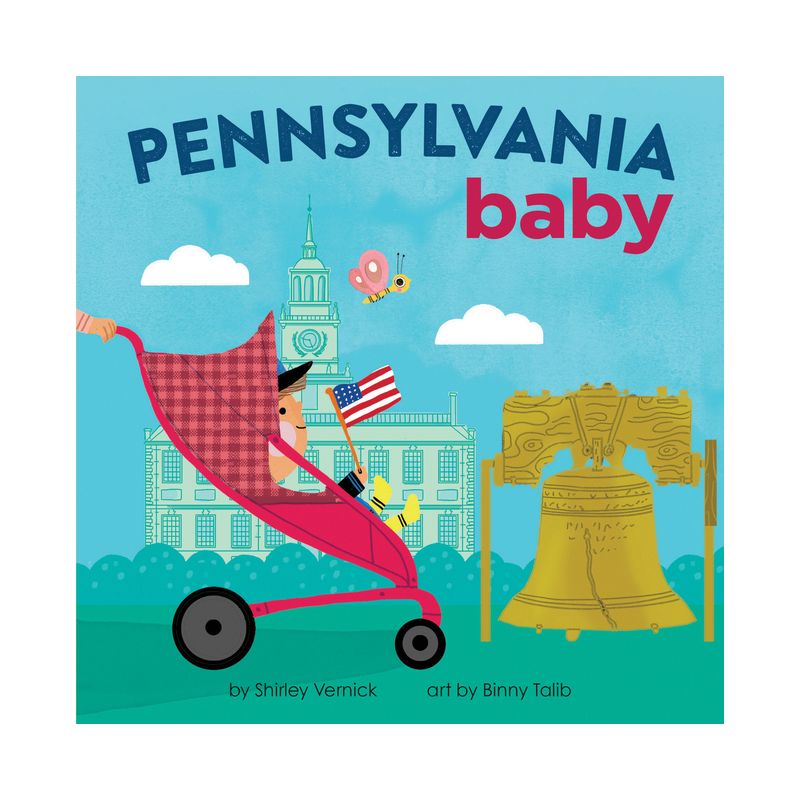 Pennsylvania Baby - (Local Baby Books) by  Shirley Vernick (Board Book), 1 of 2