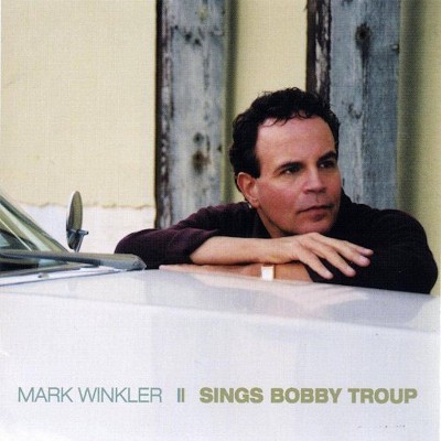 Mark Winkler - Sings Bobby Troup (CD)