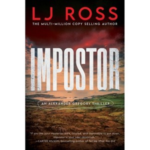 Impostor - (Alexander Gregory Thrillers) by L J Ross - 1 of 1