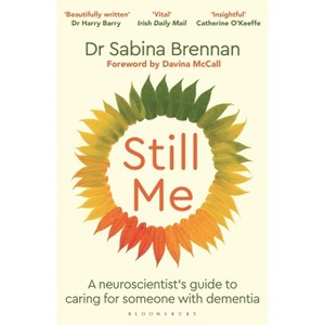 Still Me - by  Sabina Brennan (Paperback) - 1 of 1