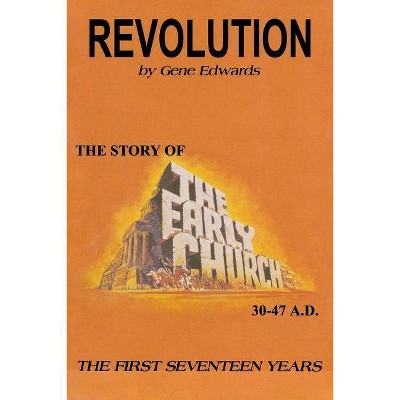 Revolution - by  109327 Seedsowers (Paperback)