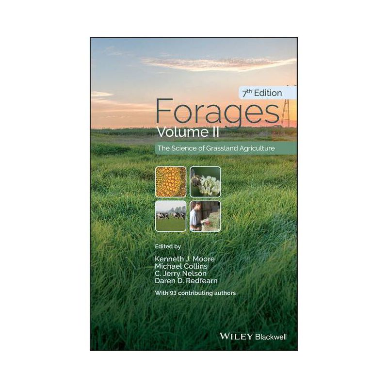 Forages, Volume 2 - 7th Edition by  Kenneth J Moore & Michael Collins & C Jerry Nelson & Daren D Redfearn (Hardcover), 1 of 2