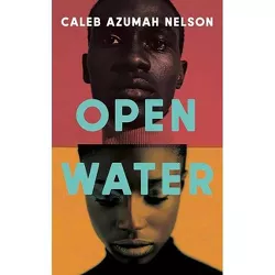 Open Water - by Caleb Azumah Nelson (Paperback)