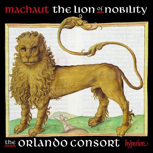 Orlando Consort - Machaut: The Lion Of Nobility (CD) - 1 of 1