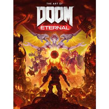 The Art of Doom: Eternal - by  Bethesda Softworks & Id Software (Hardcover)