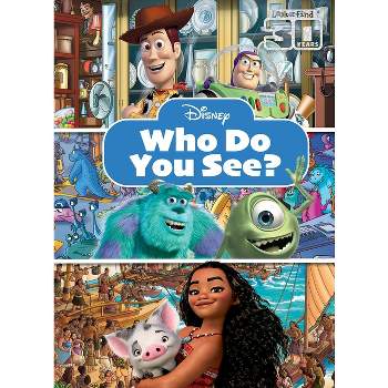 Disney: Who Do You See? Look and Find - by  Pi Kids (Hardcover)