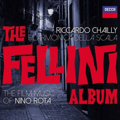 Chailly/Filarmonica Della Scala - The Fellini Project (CD)