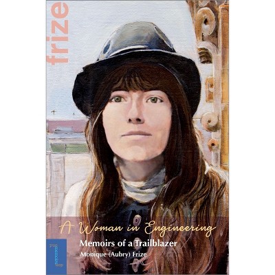 A Woman In Engineering (biography And Memoirs) By Monique Aubryfrize