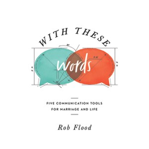 With These Words - by  Rob Flood (Paperback) - 1 of 1