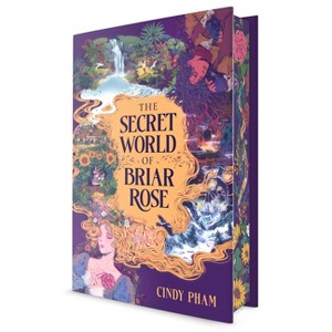 The Secret World of Briar Rose - by  Cindy Pham (Hardcover) - 1 of 1