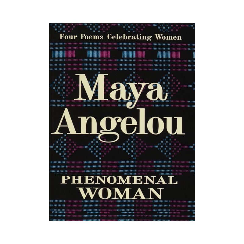 Phenomenal Woman - by  Maya Angelou (Hardcover), 1 of 2