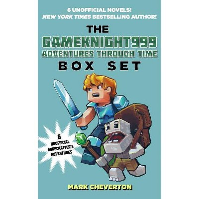 The Gameknight999 Adventures Through Time Box Set - by  Mark Cheverton (Paperback)