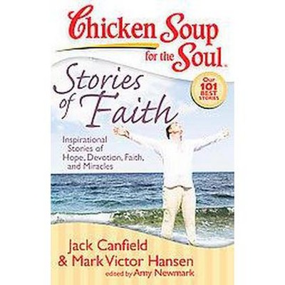 Chicken Soup for the Soul: Stories of Fa ( Chicken Soup for the Soul) (Paperback) by Jack Canfield