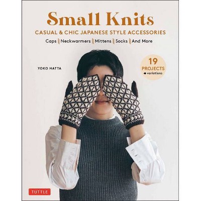 Small Knits - by  Yoko Hatta (Paperback)