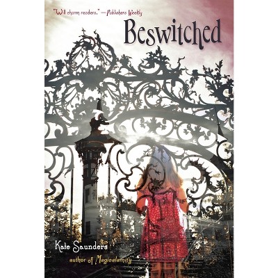 Beswitched - by  Kate Saunders (Paperback)