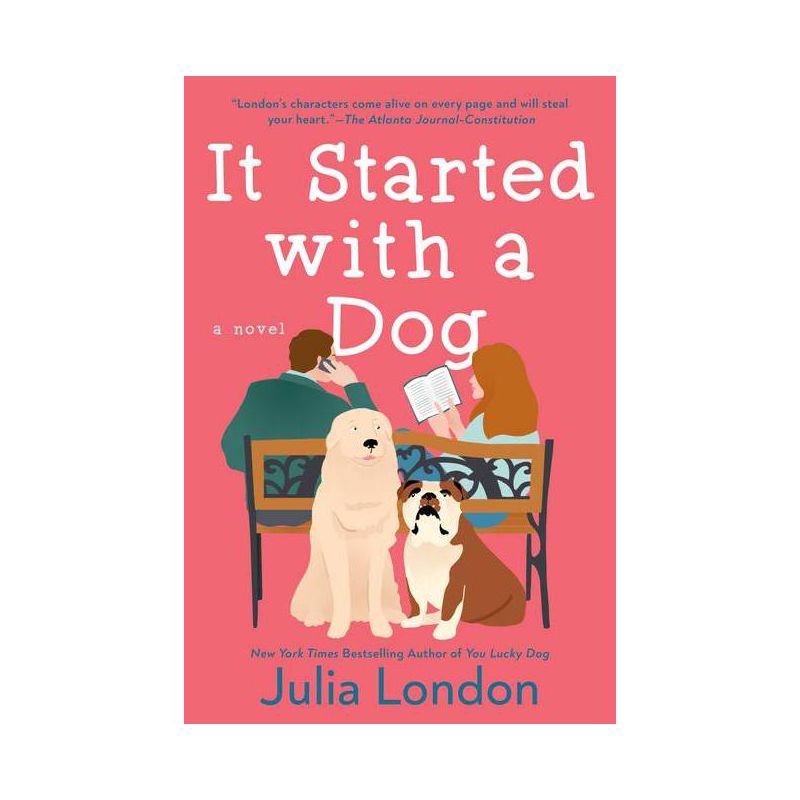 It Started with a Dog - (Lucky Dog) by  Julia London (Paperback), 1 of 2