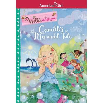 Camille'S Mermaid Tale - By Valerie Tripp ( Paperback )
