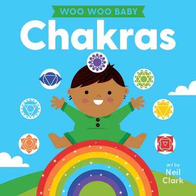 Woo Woo Baby: Chakras - (Board Book)
