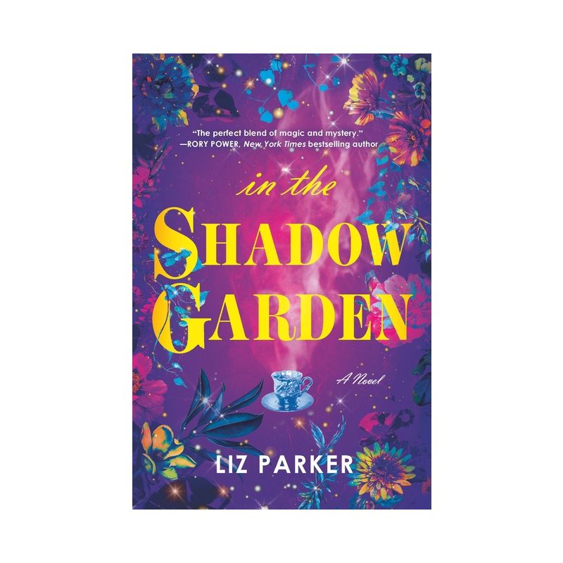 In the Shadow Garden - by  Liz Parker (Paperback), 1 of 5